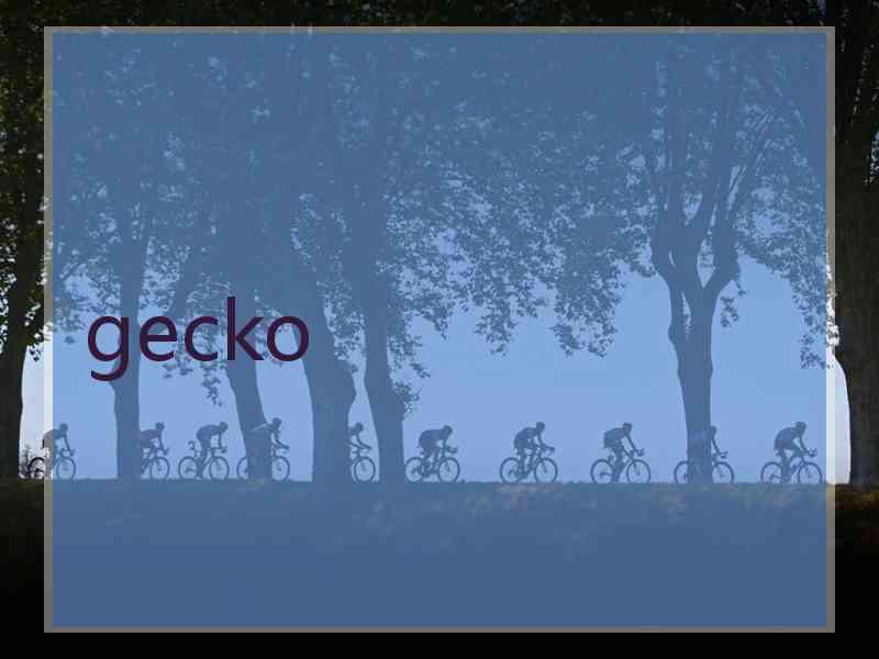 gecko
